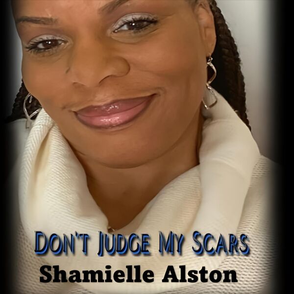 Cover art for Don't Judge My Scars